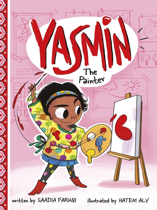 Title details for Yasmin the Painter by Saadia Faruqi - Available